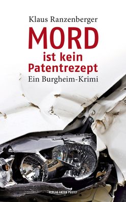 Mord ist kein Patentrezept, Klaus Ranzenberger