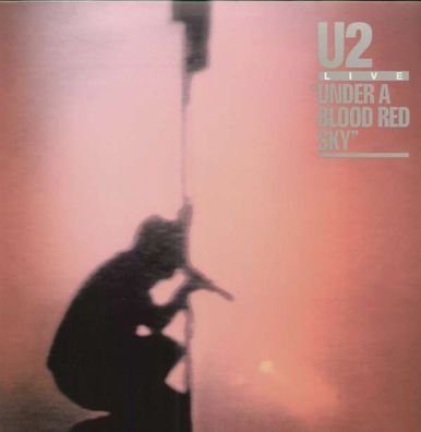 U2: Under A Blood Red Sky: Live 1983 (25th Anniversary) - Island 1764285 - (Vinyl /