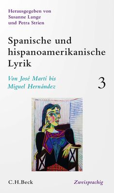 Spanische und hispanoamerikanische Lyrik Bd. 3: Von Jos? Mart? bis Miguel H ...