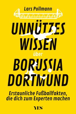 Unn?tzes Wissen ?ber Borussia Dortmund, Lars Pollmann