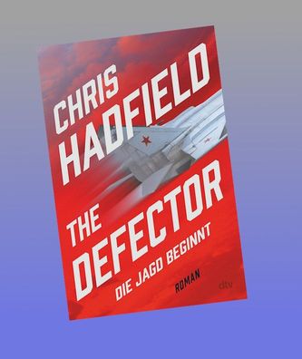 The Defector - Die Jagd beginnt, Chris Hadfield