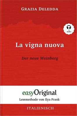 La vigna nuova / Der neue Weinberg (Buch + Audio-CD) - Lesemethode von Ilya ...