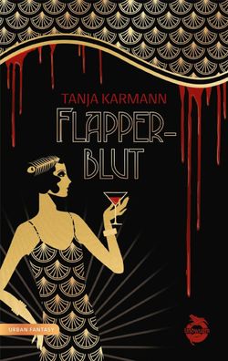 Flapperblut, Tanja Karmann