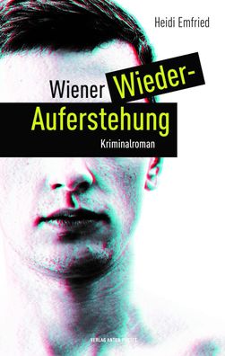Wiener Wiederauferstehung, Heidi Emfried