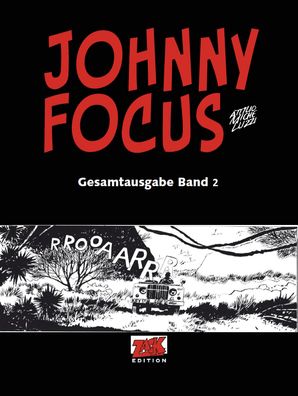 Johnny Focus Gesamtausgabe Band 2, Attilio Micheluzzi