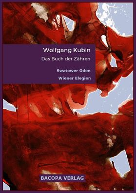 Das Buch der Z?hren., Wolfgang Kubin