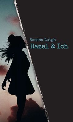 Hazel & Ich, Serena Leigh
