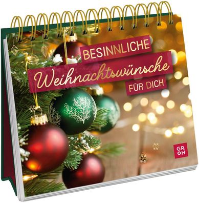 Besinnliche Weihnachtsw?nsche f?r dich, Groh Verlag