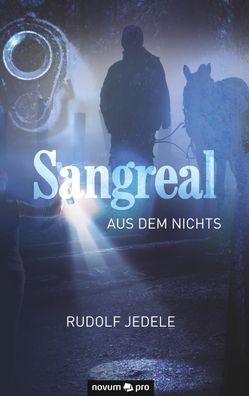 Sangreal, Rudolf Jedele