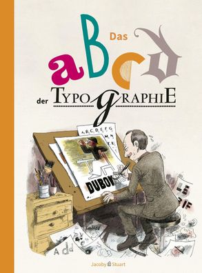 Das ABCD der Typographie, David Rault