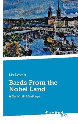 Bards From the Nobel Land, Lis Lov?n