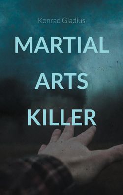 Martial Arts Killer, Konrad Gladius