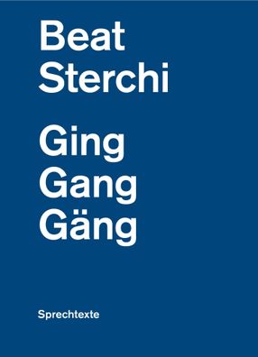 Ging Gang G?ng, Beat Sterchi