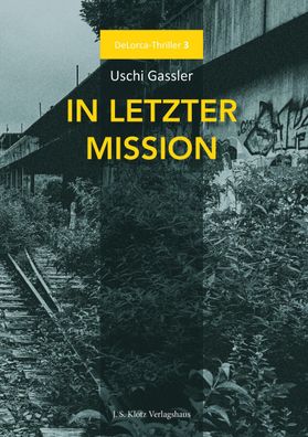 DeLorca 3: In letzter Mission, Uschi Gassler