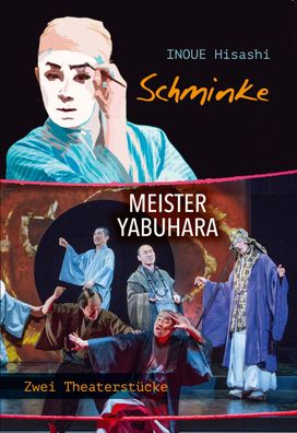 Schminke / Meister Yabuhara, Hisashi Inoue