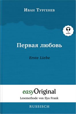Pervaja ljubov / Erste Liebe (Buch + MP3 Audio-CD) - Lesemethode von Ilya F ...