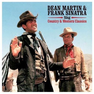 Dean Martin & Frank Sinatra: Sing Country & Western Classics (180g) - Not Now - ...