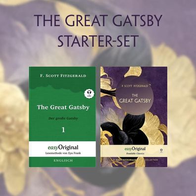 The Great Gatsby / Der gro?e Gatsby (mit 2 MP3 Audio-CDs) - Starter-Set, F. ...