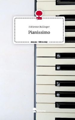 Pianissimo. Life is a Story - story. one, Fabienne Bollinger
