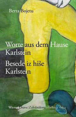 Besede iz hi?e Karlstein Jankobi / Worte aus dem Hause Karlstein Jankobi, B ...