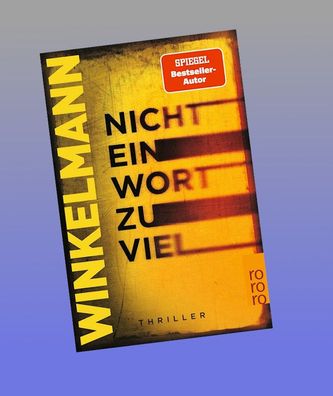 Nicht ein Wort zu viel, Andreas Winkelmann