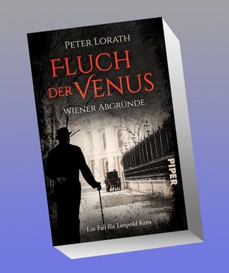 Fluch der Venus - Wiener Abgr?nde, Peter Lorath