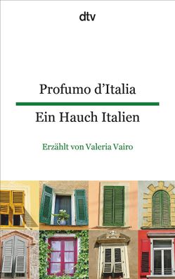 Profumo d'Italia Ein Hauch Italien, Valeria Vairo