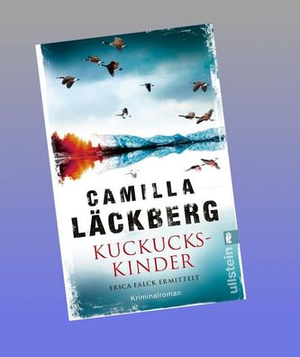 Kuckuckskinder, Camilla L?ckberg