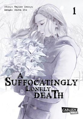 A Suffocatingly Lonely Death 1, Hajime Inoryu