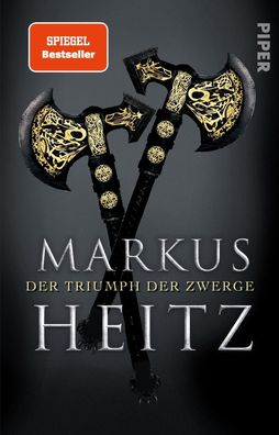 Der Triumph der Zwerge, Markus Heitz