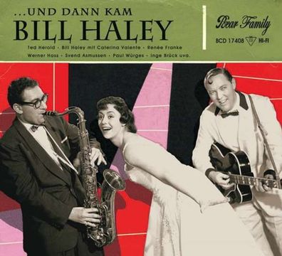 Various Artists: Und dann kam Bill Haley - Bear Family - (CD / Titel: Q-Z)