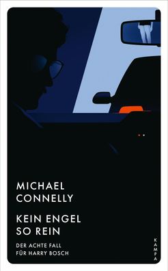 Kein Engel so rein, Michael Connelly