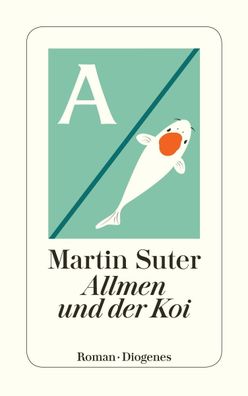 Allmen und der Koi, Martin Suter