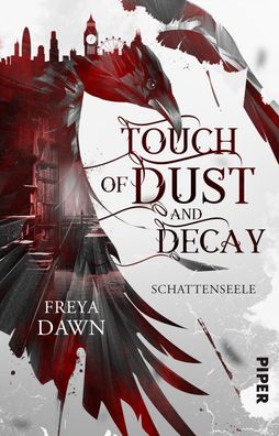 Touch of Dust and Decay - Schattenseele, Freya Dawn