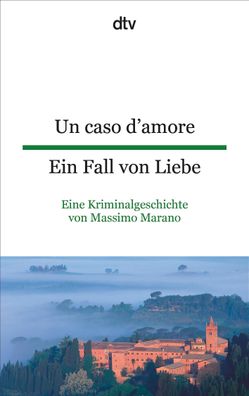 Un caso d'amore Ein Fall von Liebe, Massimo Marano