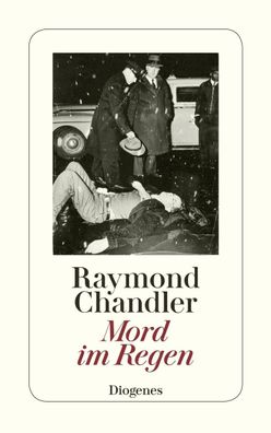 Mord im Regen, Raymond Chandler