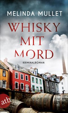 Whisky mit Mord, Melinda Mullet