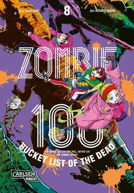 Zombie 100 - Bucket List of the Dead 8, Kotaro Takata