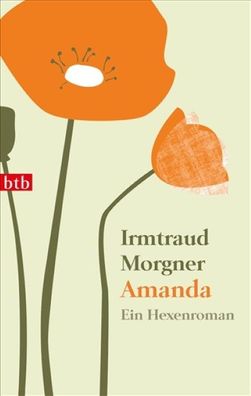 Amanda, Irmtraud Morgner