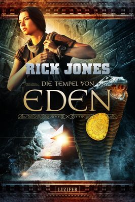 DIE TEMPEL VON EDEN (Eden 2), Rick Jones