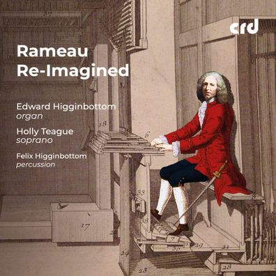 Jean Philippe Rameau (1683-1764): Rameau Re-Imagined - - (CD / R)