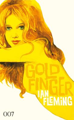 James Bond 007 Bd. 7. Goldfinger, Ian Fleming