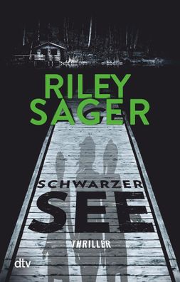 Schwarzer See, Riley Sager