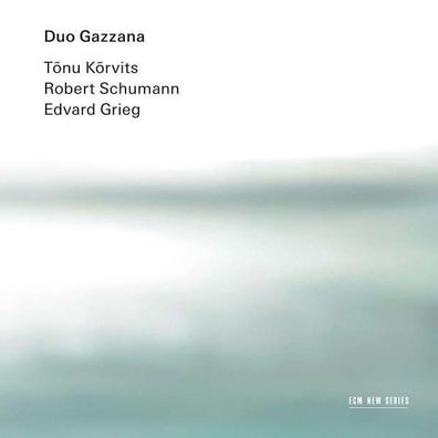 Tonu Korvits - Duo Gazzana - Korvits / Schumann / Grieg