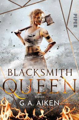Blacksmith Queen, G. A. Aiken