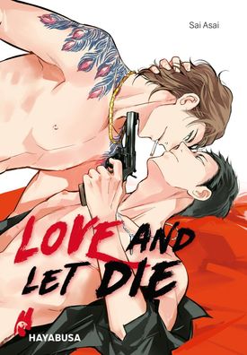 Love and let die, Sai Asai