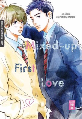Mixed-up First Love 06, Wataru Hinekure