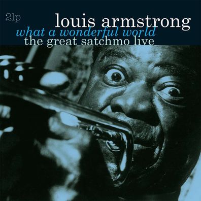 Louis Armstrong (1901-1971): The Great Satchmo Live / What A Wonderful World (180g...