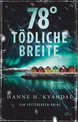 78? t?dliche Breite, Hanne H. Kvandal