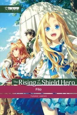 The Rising of the Shield Hero Light Novel 02, Yusagi Aneko
